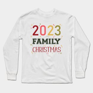 2023 Family Christmas Long Sleeve T-Shirt